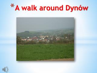 A walk around Dynów