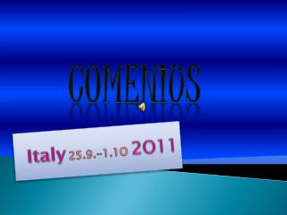 Italy 25.9.-1.1O 2O11