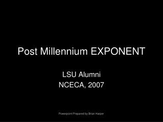 Post Millennium EXPONENT