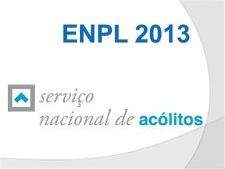 ENPL 2013