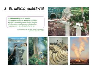 2. EL MEDIO AMBIENTE