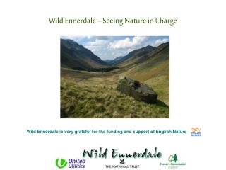 Wild Ennerdale –Seeing Nature in Charge
