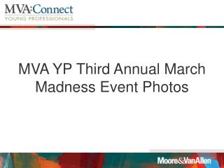 MVA YP Third Annual March Madness Event Photos