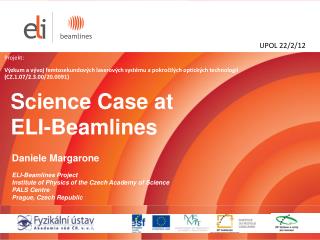 Science Case at ELI-Beamlines
