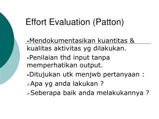 Effort Evaluation (Patton)