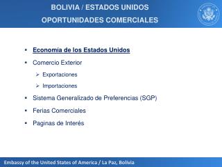 BOLIVIA / ESTADOS UNIDOS OPORTUNIDADES COMERCIALES