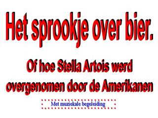 Of hoe Stella Artois werd overgenomen door de Amerikanen