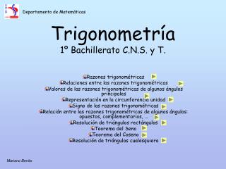 Trigonometría 1º Bachillerato C.N.S. y T.