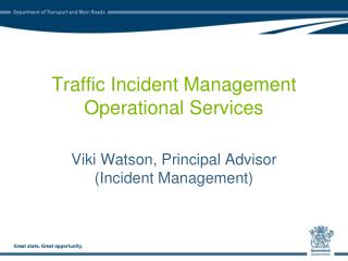 Traffic Incident Management Operational Services