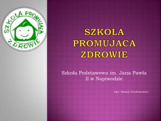 Szkoła Promująca Z drowie