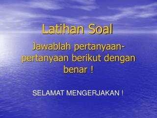 Latihan Soal