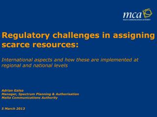 Outline of Presentation: Introduction – General aspects Spectrum Management in the global context: