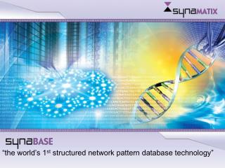 “the world’s 1 st structured network pattern database technology”