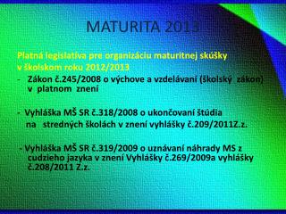 MATURITA 2013