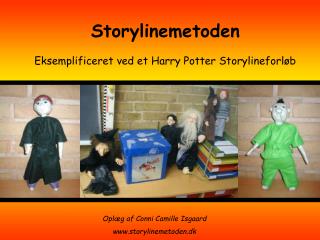 Storylinemetoden Eksemplificeret ved et Harry Potter Storylineforløb