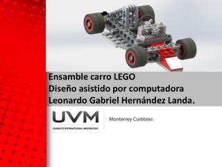 Ensamble carro LEGO Diseño asistido por computadora Leonardo Gabriel Hernández Landa.