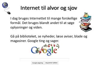 Internet til alvor og sjov