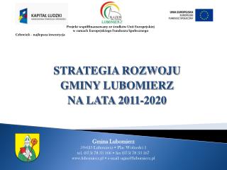 STRATEGIA ROZWOJU GMINY LUBOMIERZ NA LATA 2011-2020