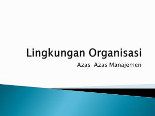 Lingkungan Organisasi