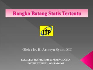 Rangka Batang Statis Tertentu