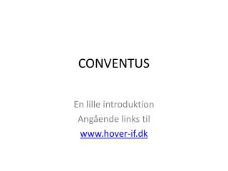 CONVENTUS