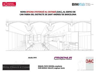 NOVA OFICINA D’ATENCIÓ AL CIUTADÀ (OAC), AL EDIFICI DE