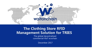 The Clothing Store RFID Management Solution for TRIES