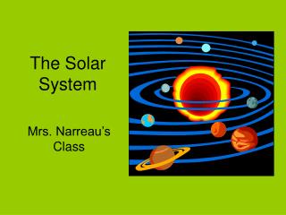 The Solar System