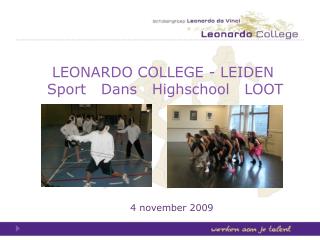 LEONARDO COLLEGE - LEIDEN Sport Dans Highschool LOOT