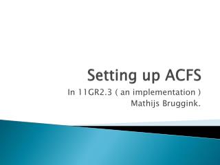 Setting up ACFS