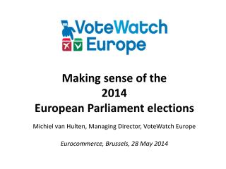 Making sense of the 2014 European Parliament elections