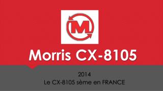 2014 Le CX-8105 sème en FRANCE