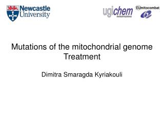 Mutations of the mitochondrial genome Treatment