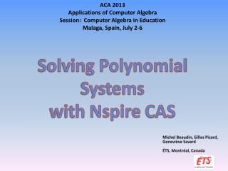 Solving Polynomial Systems with Nspire CAS