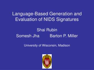 Language-Based Generation and Evaluation of NIDS Signatures