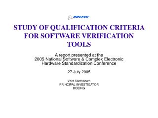 STUDY OF QUALIFICATION CRITERIA FOR SOFTWARE VERIFICATION TOOLS