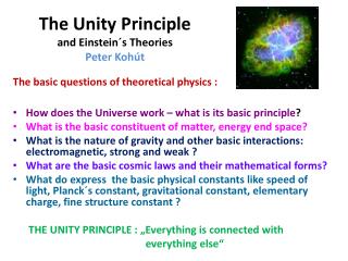The Unity Principle and Einstein´s Theories Peter Kohút