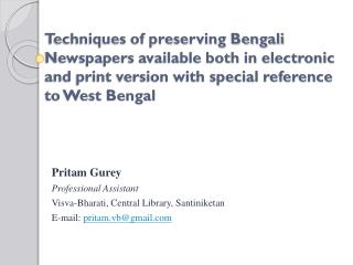 Pritam Gurey Professional Assistant Visva-Bharati , Central Library, Santiniketan