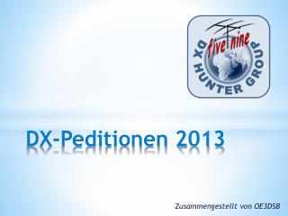 DX-Peditionen 2013