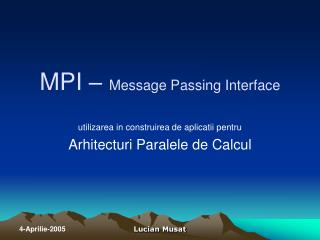 MPI – Message Passing Interface