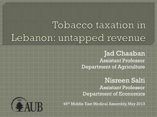 Tobacco taxation in Lebanon: untapped revenue