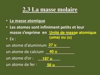 2.3 La masse molaire