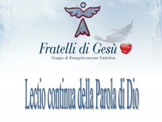 Lectio continua della Parola di Dio