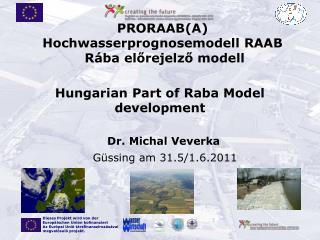 Hungarian Part of Raba Model development