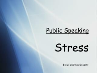 Public Speaking