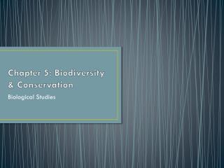Chapter 5: Biodiversity &amp; Conservation