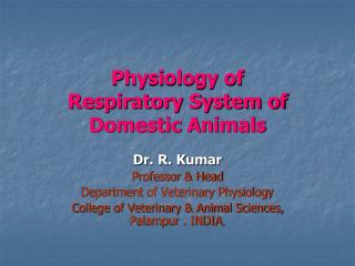 Physiology of Respiratory System of Domestic Animals