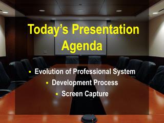 Today’s Presentation Agenda
