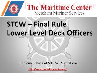 STCW – Final Rule Lower Level Deck Officers