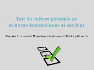 Test de culture générale en sciences économiques et sociales